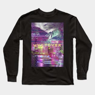 a e s t h e t i c WHATEVER vaporwave Long Sleeve T-Shirt